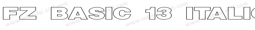 FZ BASIC 13 ITALIC B字体转换